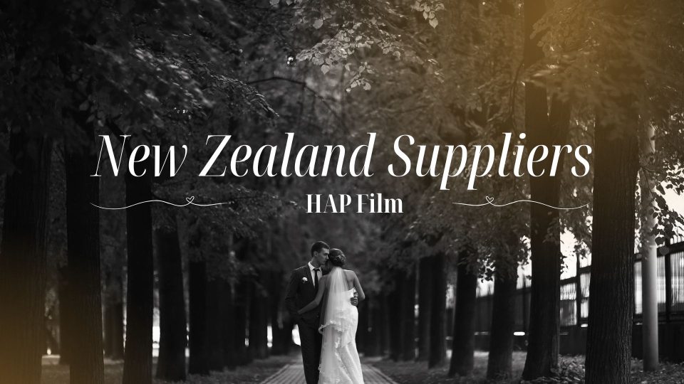 HAP Film trusted wedding suppliers and vendors in New Zealand